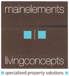 mainelements | livingconcepts specialised property solutions