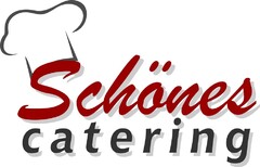 Schönes Catering