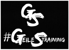 GS #GEILESTRAINING