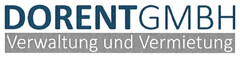 DORENT GMBH Verwaltung und Vermietung