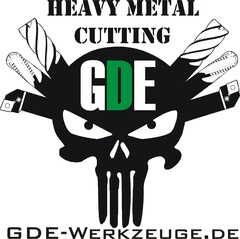 HEAVY METAL CUTTING GDE-WERKZEUGE.DE