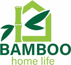 BAMBOO home life