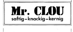 Mr. CLOU saftig-knackig-kernig