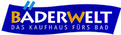 BÄDERWELT DAS KAUFHAUS FÜRS BAD