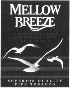 MELLOW BREEZE