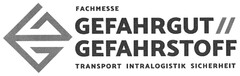 FACHMESSE GEFAHRGUT // GEFAHRSTOFF TRANSPORT INTRALOGISTIK SICHERHEIT