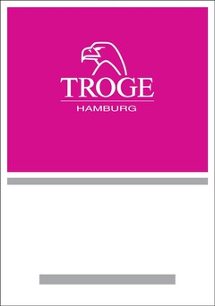 TROGE HAMBURG