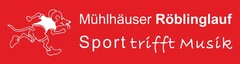 Mühlhäuser Röblinglauf - Sport trifft Musik