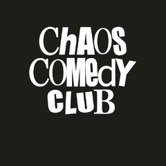 ChAOS COMedY CLUB