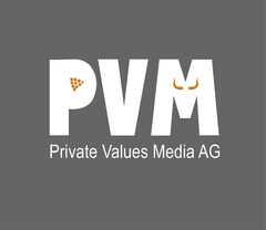 PVM Private Values Media AG