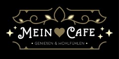 MEIN CAFE · GENIEßEN & WOHLFÜHLEN ·