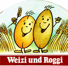 Weizi und Roggi