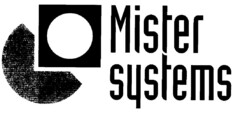 Mister systems