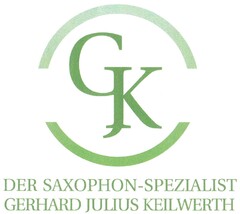 GJK DER SAXOPHON-SPEZIALIST GERHARD JULIUS KEILWERTH