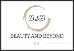 B&B BEAUTY AND BEYOND VK
