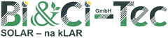 Bi & Ci - GmbH Tec SOLAR - na kLAR