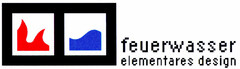 feuerwasser elementares design