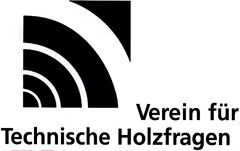 Verein für Technische Holzfragen