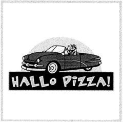 HALLO PIZZA!