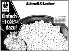 Schnell&Lecker Einfach E dazu!