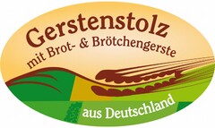 Gerstenstolz mit Brot- & Brötchengerste aus Deutschland