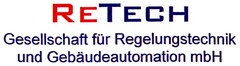 RETECH Gesellschaft für Regelungstechnik und Gebäudeautomation mbH