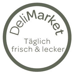 DeliMarket Täglich frisch & lecker