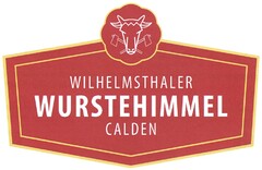 WILHELMSTHALER WURSTEHIMMEL CALDEN