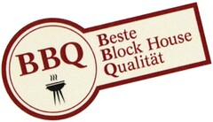 BBQ Beste Block House Qualität