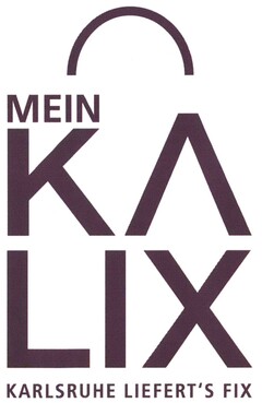 MEIN KA LIX KARLSRUHE LIEFERT´S FIX