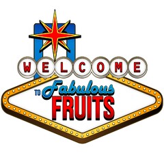 WELCOME TO Fabulous FRUITS
