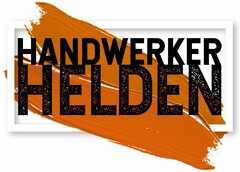 HANDWERKER HELDEN