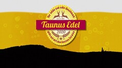 Taunus Edel Der wilde und edle Geschmack gebraut mit den besten Zutaten Helles Bier 2020