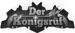 Der Königsruf