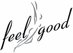 feel good