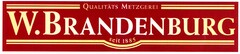 W.BRANDENBURG QUALITÄTS METZGEREI