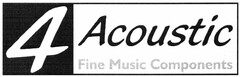 4 Acoustic Fine Music Components