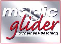 magic glider Sicherheits-Beschlag