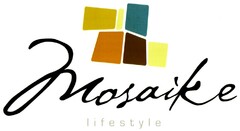 Mosaike lifestyle