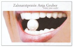 Zahnarztpraxis Anja Gruber Enjoy your smile!