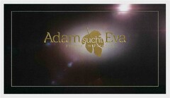 Adam sucht Eva Promis im Paradies