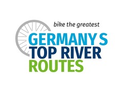 bike the greatest GERMANY S TOP RIVER ROUTES