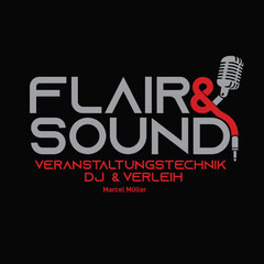 FLAIR & SOUND VERANSTALTUNGSTECHNIK DJ & VERLEIH Marcel Müller