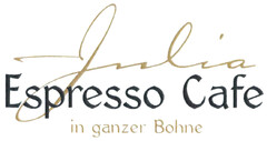 Julia Espresso Cafe in ganzer Bohne