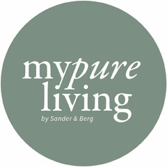 mypure living by Sander & Berg