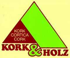 KORK CORTICA CORK KORK & HOLZ