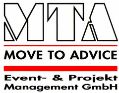 MTA MOVE TO ADVICE