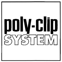 poly-clip SYSTEM