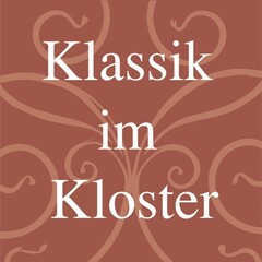 Klassik im Kloster