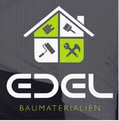 EDEL BAUMATERIALIEN